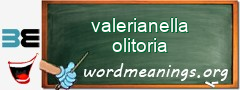 WordMeaning blackboard for valerianella olitoria